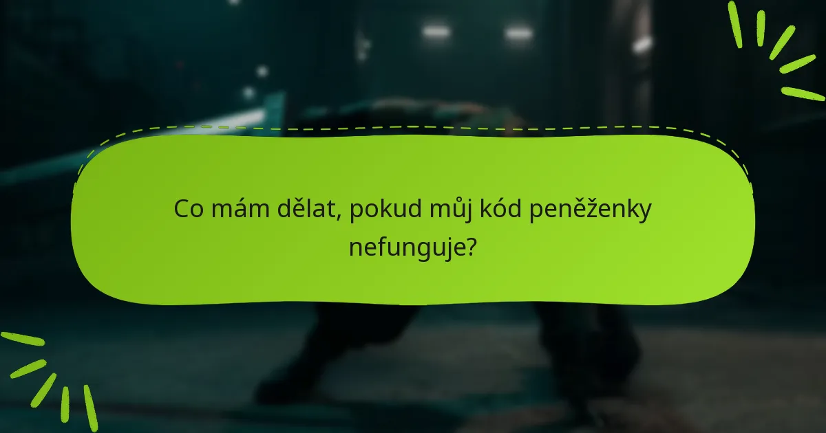 Na kterých platformách je podporováno uplatnění kódů peněženky pro Final Fantasy VII Remake?