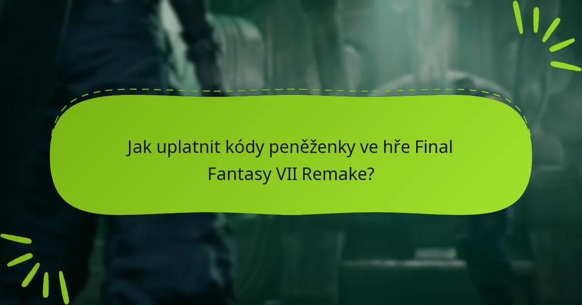 Jaké jsou tipy pro maximalizaci využití kódů peněženky?
