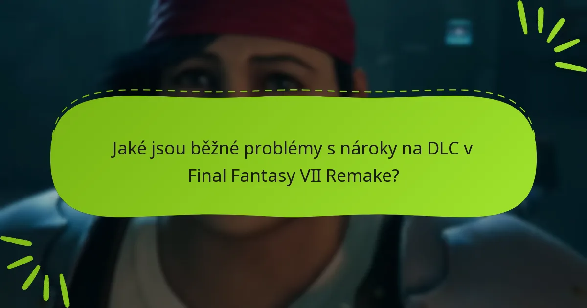 Kde mohu najít podporu pro nároky na DLC?