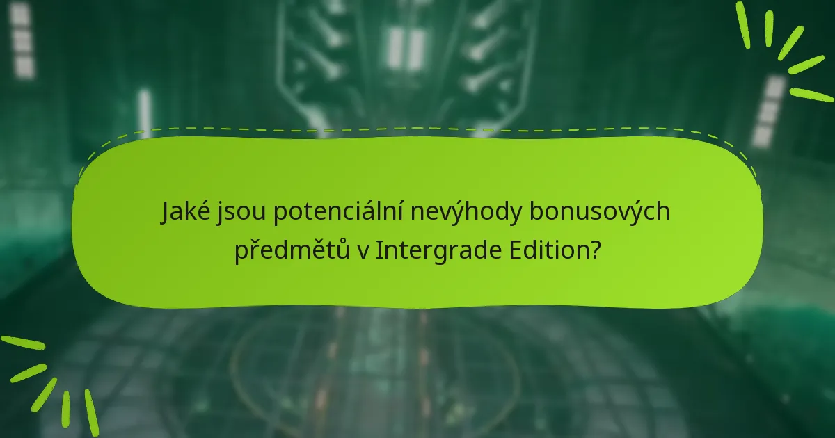 Jaké jsou uživatelské recenze na bonusové předměty v Intergrade Edition?
