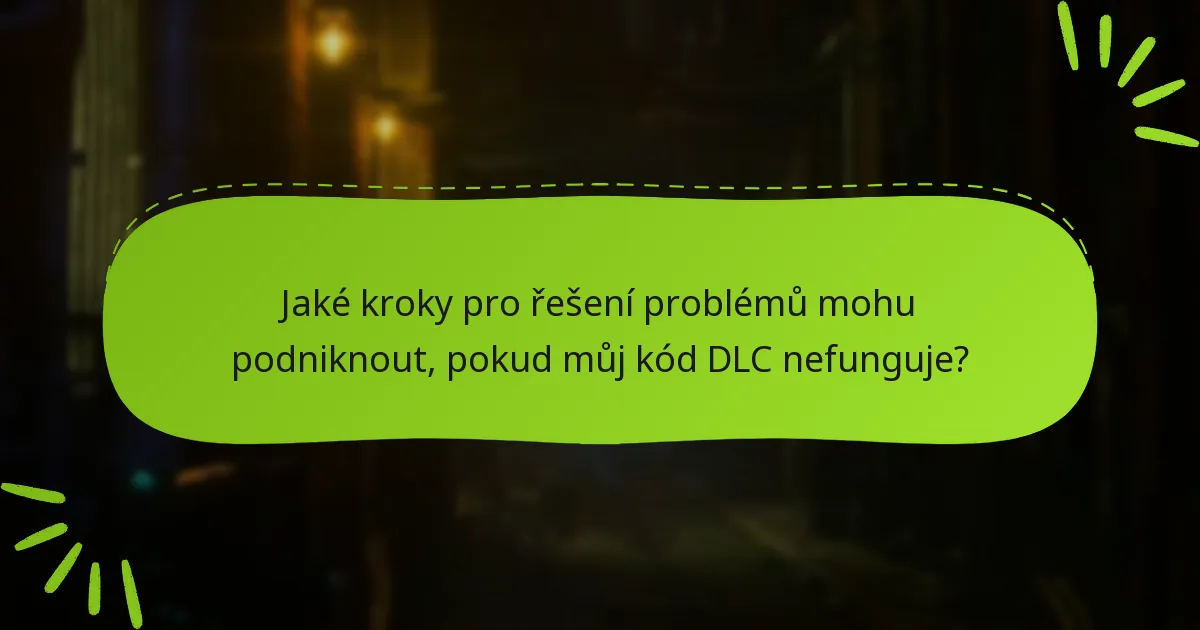 Jaké jsou požadavky na uplatnění kódů DLC pro Final Fantasy VII Remake Intergrade?