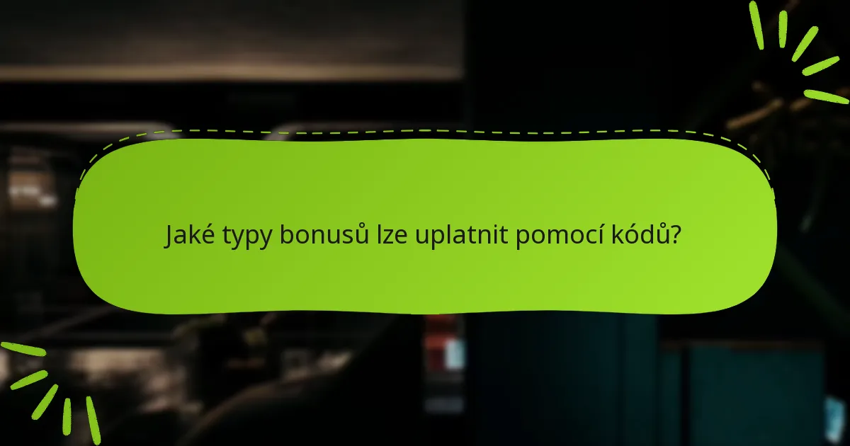 Jaké běžné problémy mohou nastat při uplatnění kódů?