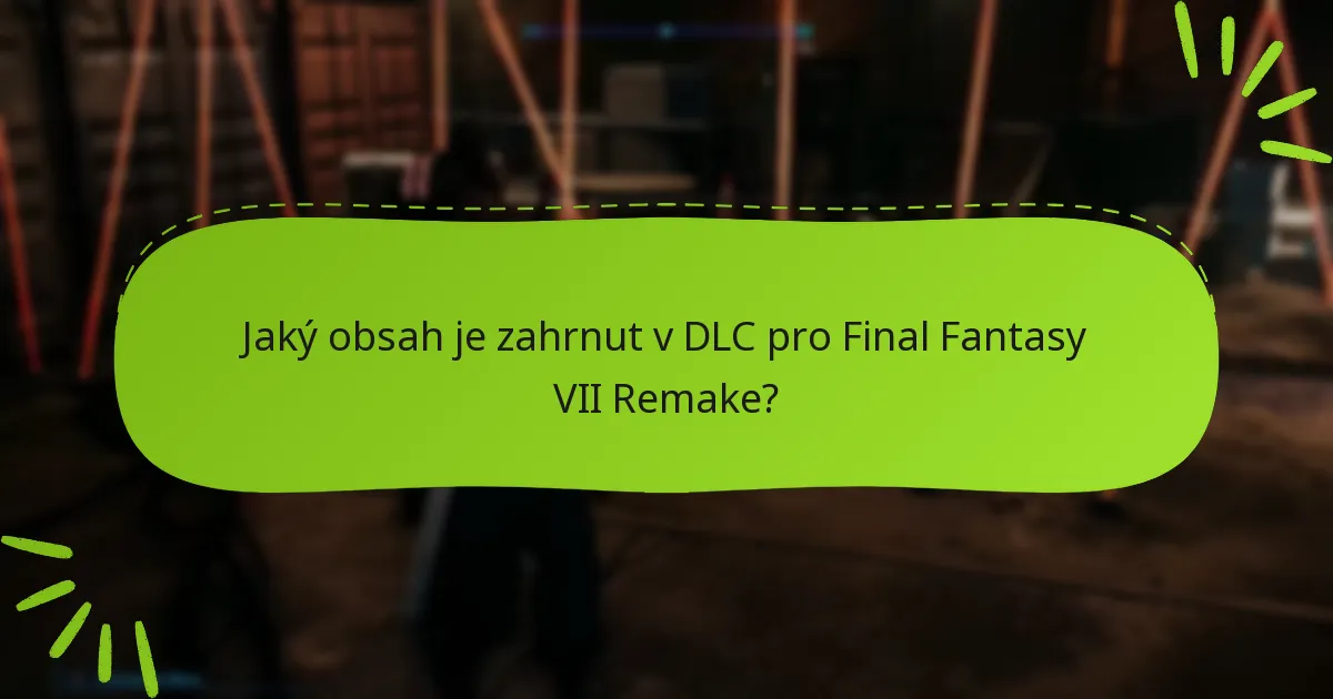 Jaké vizuální pomůcky jsou k dispozici pro pomoc při nárokování DLC?